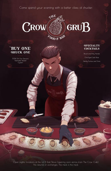 Welcome to the Crow Grub - Six of Crows Ad Parody Print (PRE-ORDER)