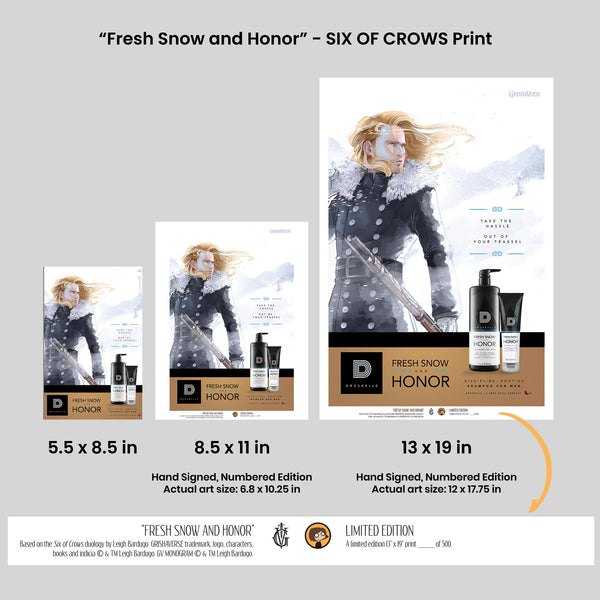 Fresh Snow and Honor - Six of Crows Ad Parody Print (PRE-ORDER)